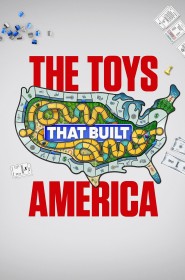 serie the toys that built america en streaming