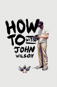 serie how to with john wilson en streaming