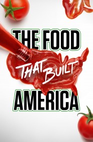 serie the food that built america en streaming