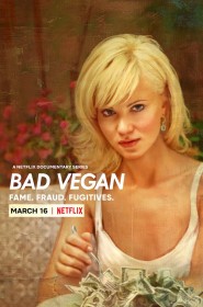 serie bad vegan : arnaque au menu en streaming